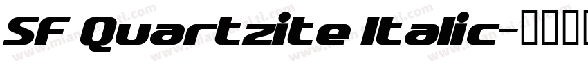 SF Quartzite Italic字体转换